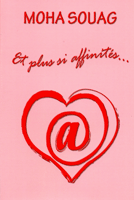 moha souag Et plus si affinit�s
